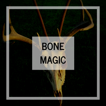 Bone Magic